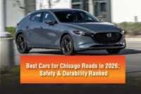 Best Cars for Chicago Roads in 2026: Safety & Durability Ranked