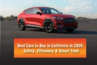 Best Cars to Buy in California in 2026: Safety, Efficiency & Smart Tech
