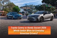 Toyota Camry vs Honda Accord 2026: Which Sedan Wins for Everyday American Drivers?